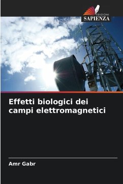 Cover Effetti biologici dei campi elettromagnetici