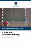 Sport und Leibeserziehung Sport und Leibeserziehung