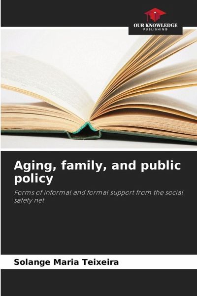 Aging, family, and public policy Aging, family, and public policy