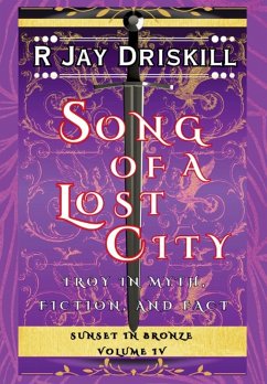 Song of a Lost City - Driskill, R Jay
