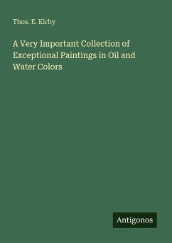 Cover A Very Important Collection of Exceptional Paintings in Oil and Water Colors