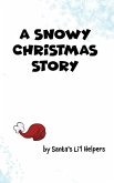 A Snowy Christmas Story