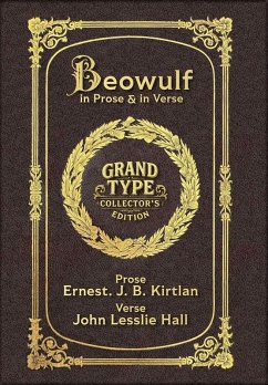 Cover Beowulf in Prose & in Verse (Grand Type Collector's Edition) (Laminated Hardback with Jacket) Large Print