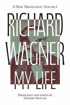Cover Richard Wagner: My Life [Two Volume Set]