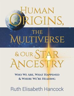 Cover Human Origins, The Multiverse & Our Star Ancestry
