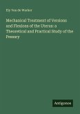 Mechanical Treatment of Versions and Flexions of the Uterus: a Theoretical and Practical Study of the Pessary