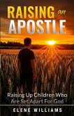 Raising An Apostle