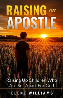 Cover Raising An Apostle