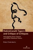Rabindranath Tagore and Critique of Critiques (eBook, PDF)