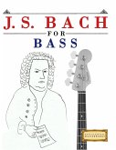 J. S. Bach for Bass