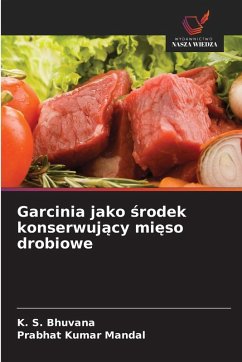 Cover Garcinia jako ¿rodek konserwuj¿cy mi¿so drobiowe