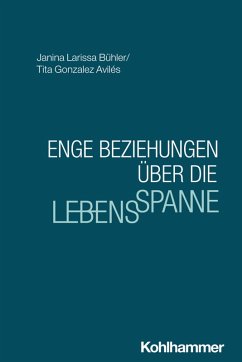 Cover Enge Beziehungen über die Lebensspanne