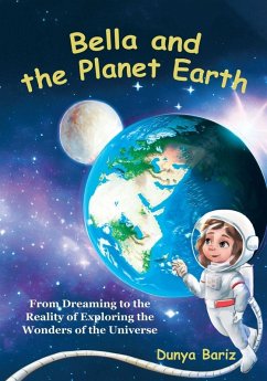Bella and the Planet Earth - Bariz, Dunya Bella and the Planet Earth - Bariz, Dunya