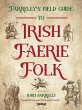 Farrelly's Field Guide to Irish Faerie... - Bild 1