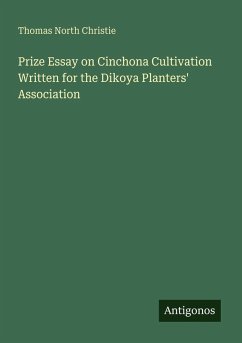 Cover Prize Essay on Cinchona Cultivation Written for the Dikoya Planters' Association