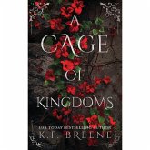 A Cage of Kingdoms