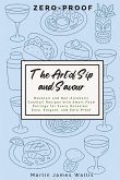 The Art of Sip and Savour