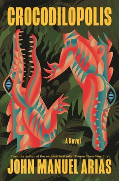 Crocodilopolis - Arias, John Manuel Crocodilopolis - Arias, John Manuel