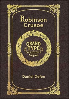 Cover Robinson Crusoe (Grand Type Collector's Edition) (Laminated Hardback with Jacket) Large Print