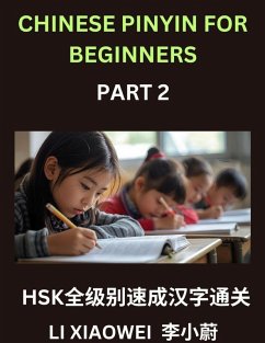 Cover Chinese Pinyin for Beginners (Volume 2)- HSK Test Prep Simplified, Learn Chinese Characters Fast with Pinyin, English Translations, and Easy Multiple-Choice Exercises