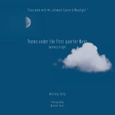 Poems Under the First Quarter Moon