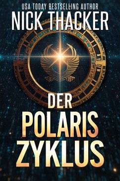 Cover Der Polaris-Zyklus (Harvey Bennett Thrillers - German, #17) (eBook, ePUB)