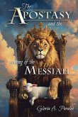 The Apostasy and the Coming of the Messiah The Apostasy and the Coming of the Messiah