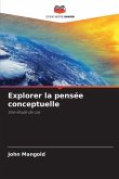 Explorer la pensée conceptuelle