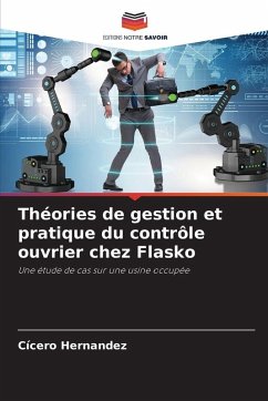 Cover Théories de gestion et pratique du contrôle ouvrier chez Flasko