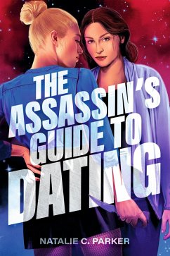 The Assassin's Guide to Dating - Parker, Natalie C