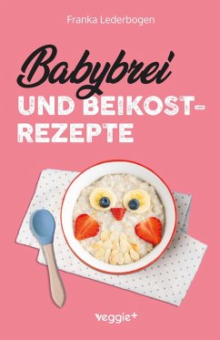 Cover Babybrei und Beikostrezepte