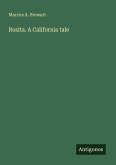 Rosita. A California tale