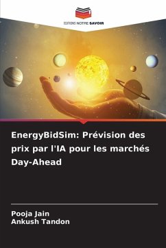 Cover EnergyBidSim: Prévision des prix par l'IA pour les marchés Day-Ahead