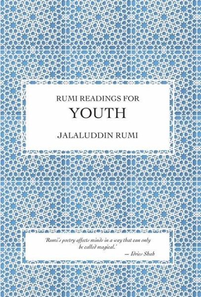 Rumi Readings for Youth Rumi Readings for Youth