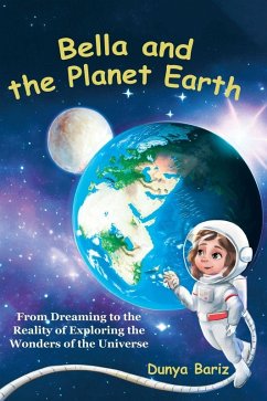 Bella and the Planet Earth - Bariz, Dunya Bella and the Planet Earth - Bariz, Dunya