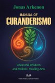 Manual of Curanderismo