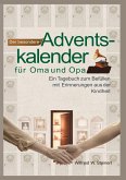Der besondere Adventskalender für Oma und Opa