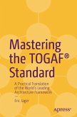 Mastering the TOGAF® Standard (eBook, PDF) Mastering the TOGAF® Standard (eBook, PDF)
