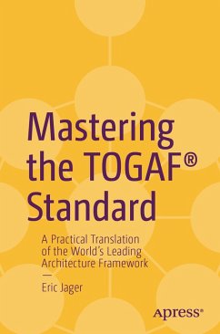 Mastering the TOGAF® Standard (eBook, PDF) - Jager, Eric