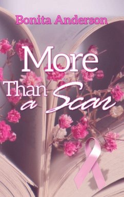 More Than a Scar - Anderson, Bonita