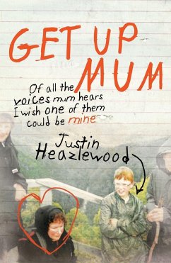 Get Up Mum - Heazlewood, Justin