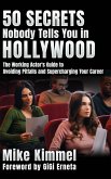 50 Secrets Nobody Tells You in Hollywood