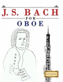 J. S. Bach for Oboe J. S. Bach for Oboe