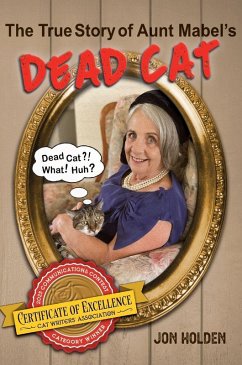 Cover The True Story of Aunt Mabel's Dead Cat