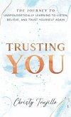 Trusting You