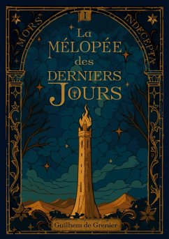 Cover La Mélopée des Derniers Jours
