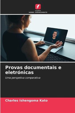 Provas documentais e eletrónicas - Kato, Charles Ishengoma