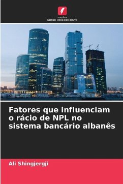 Cover Fatores que influenciam o rácio de NPL no sistema bancário albanês