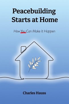 Cover Peacebuilding Starts at Home