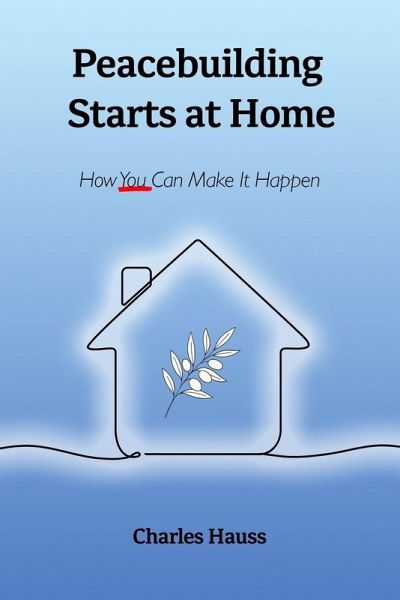 Peacebuilding Starts at Home